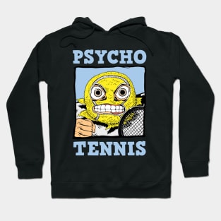 Psycho Tennis Hoodie